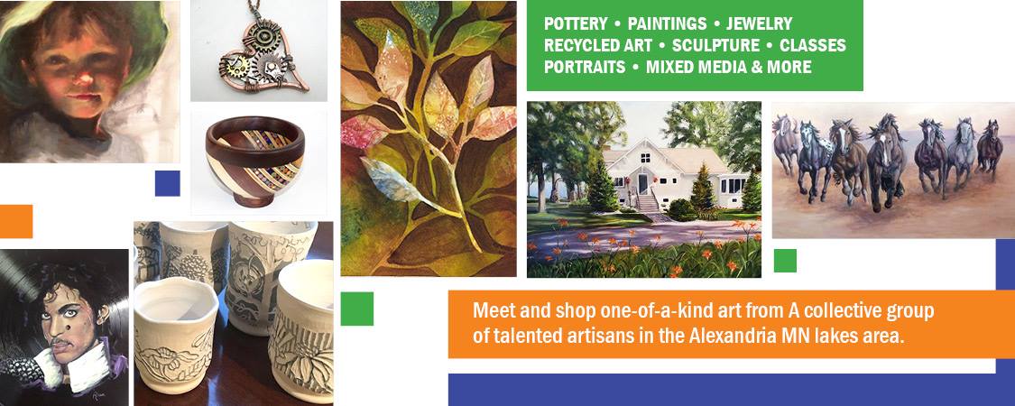 A collage showcases pottery, paintings, jewelry, recycled art, and sculptures, with text promoting Alexandria Art Guild—a collective of Alexandria MN lakes area artisans sharing unique art, portraits, classes, and mixed media.