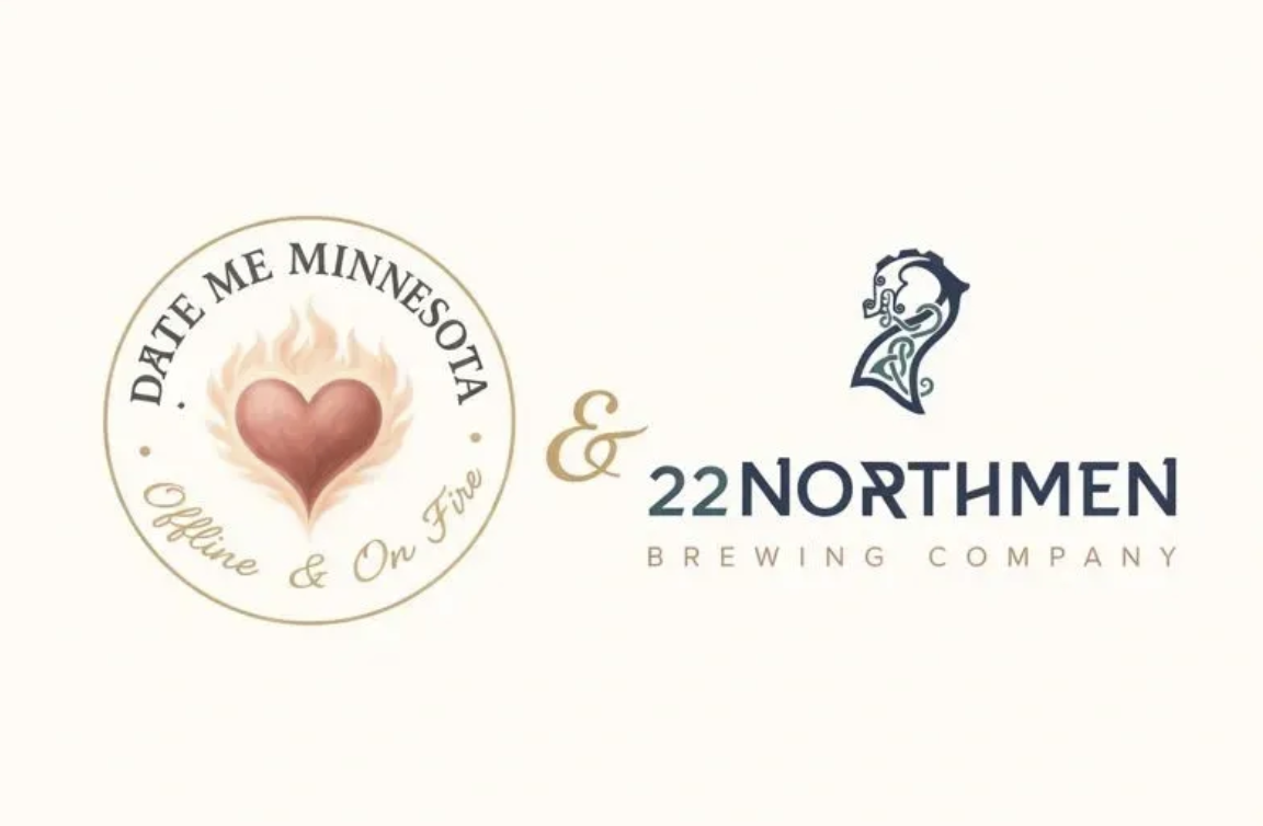 Two logos side by side: one for "Date Me Minnesota" with a flaming heart and "Offline & On Fire," perfect for Singles Night; the other for "22 Northmen Brewing Company" featuring a stylized number 2 and brewery name.