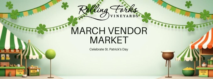 Festive vendor market scene with green and white tents, shamrock decorations, and a cauldron, celebrating the Rolling Forks Vineyards March Vendor Market for St. Patrick’s Day.