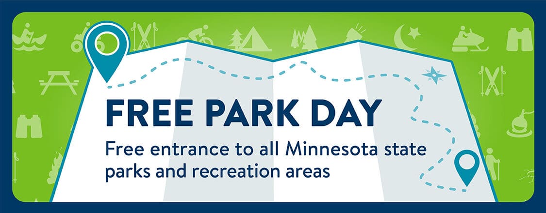 A digital banner reads "Free MN State Park Day: Free entrance to all Minnesota state parks and recreation areas. Saturday, April 25." The background features outdoor icons like trees, tents, and a campfire.